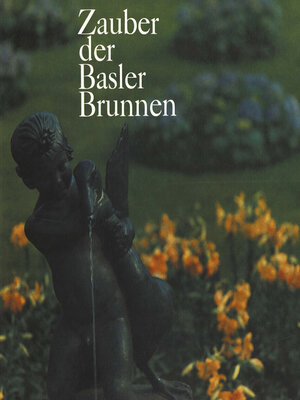 cover image of Zauber der Basler Brunnen